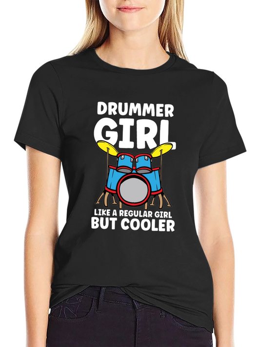 Drummer Girl T-Shirt - Music Lover Tee