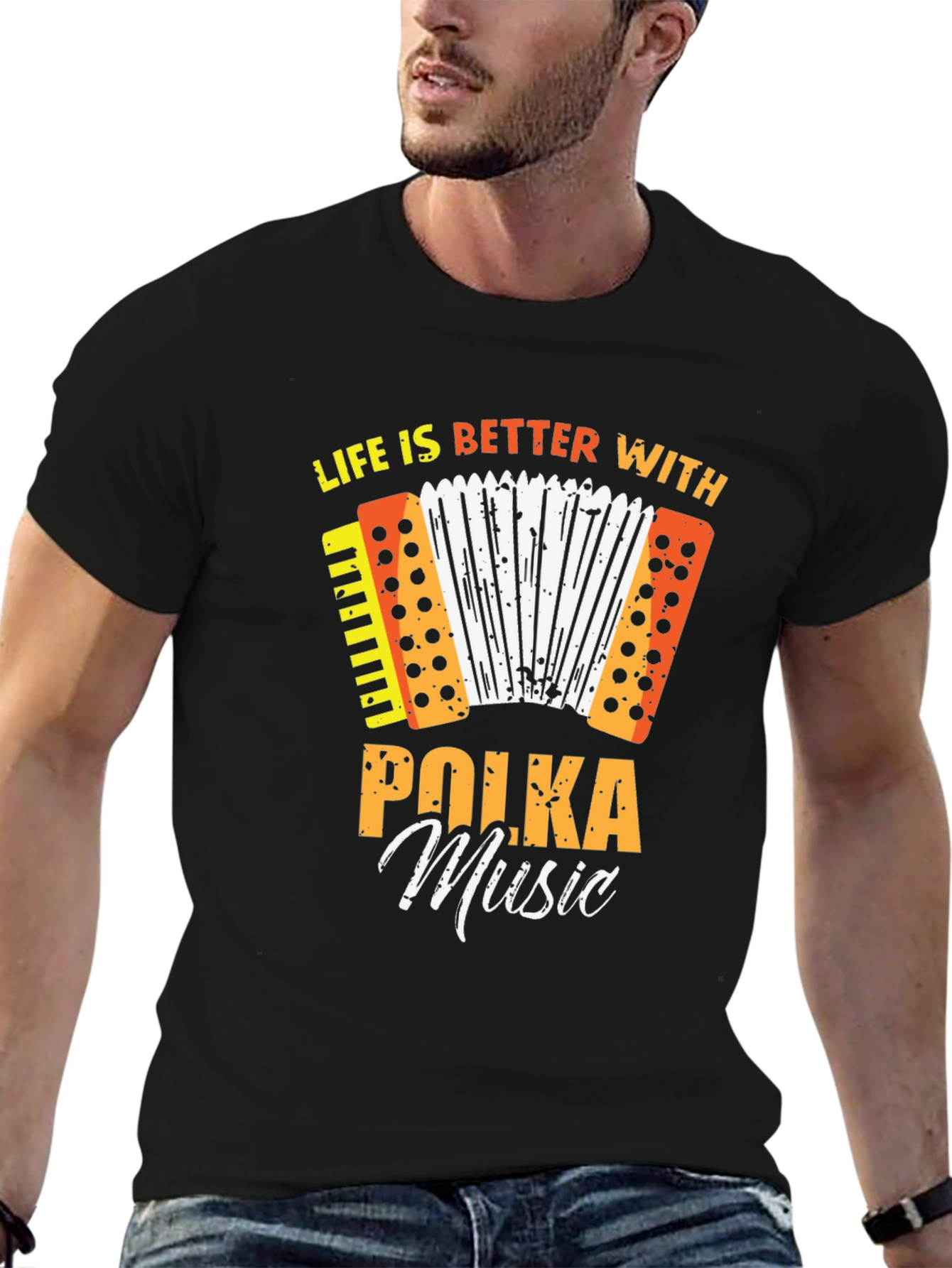 Life is Better With Polka Music T-Shirt