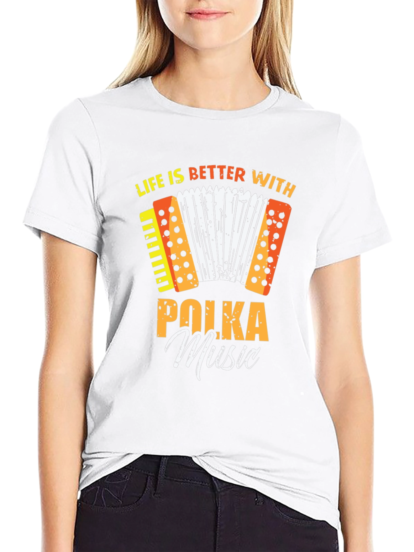 Life is Better With Polka Music T-Shirt