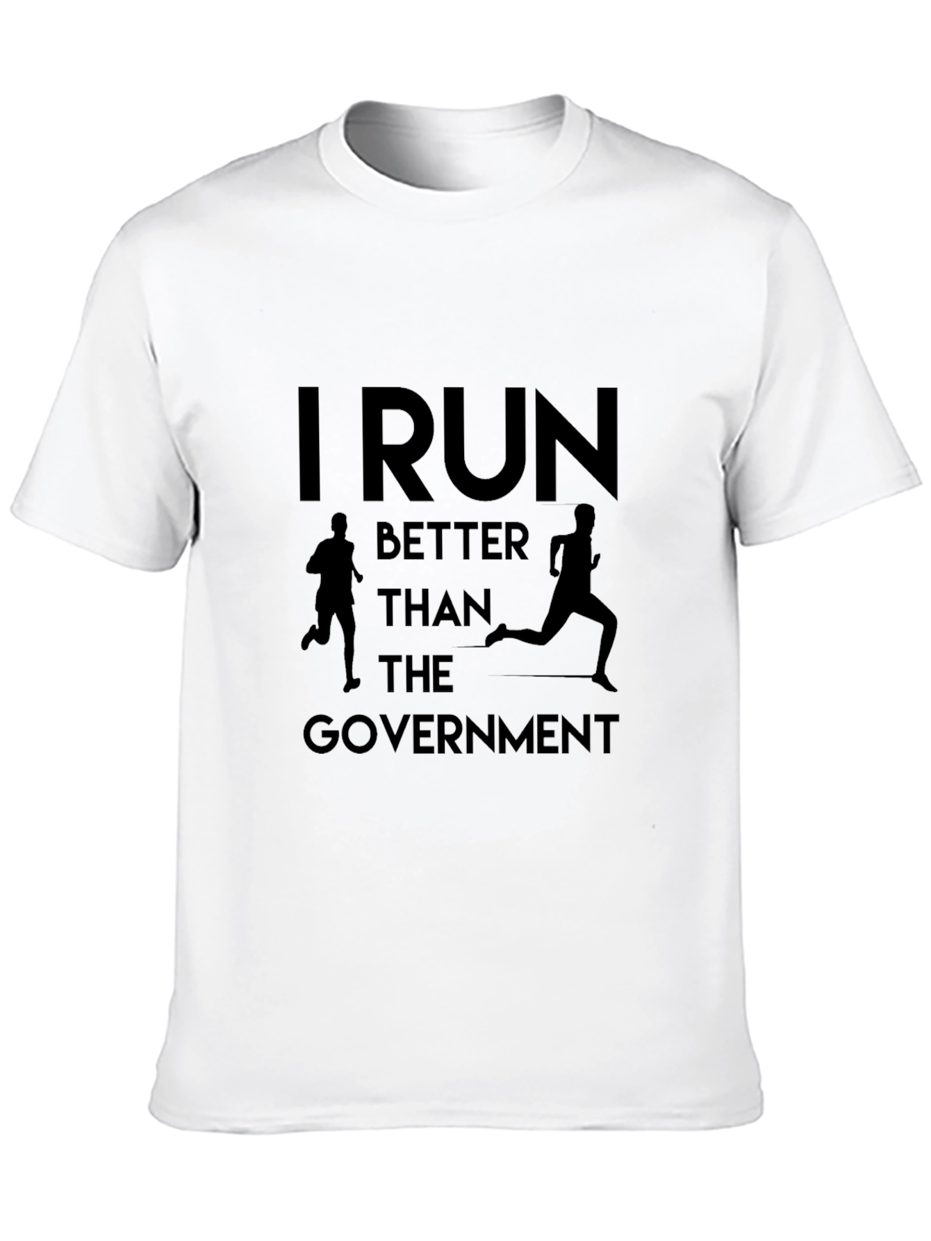 I Run Better Than The Government Graphic Tee
