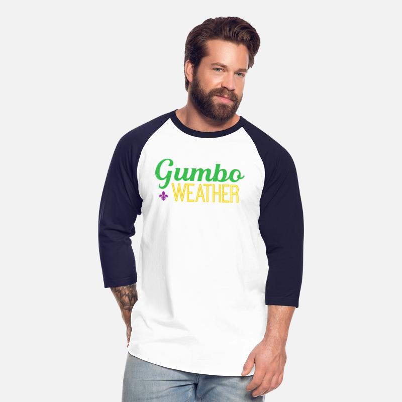 Gumbo Weather Make Some Gumbo