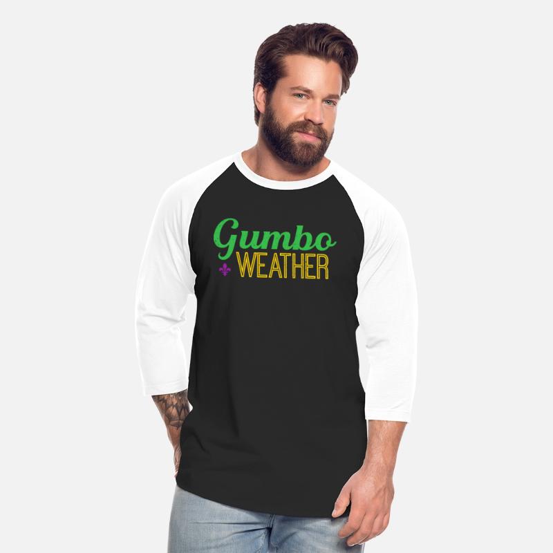 Gumbo Weather Make Some Gumbo