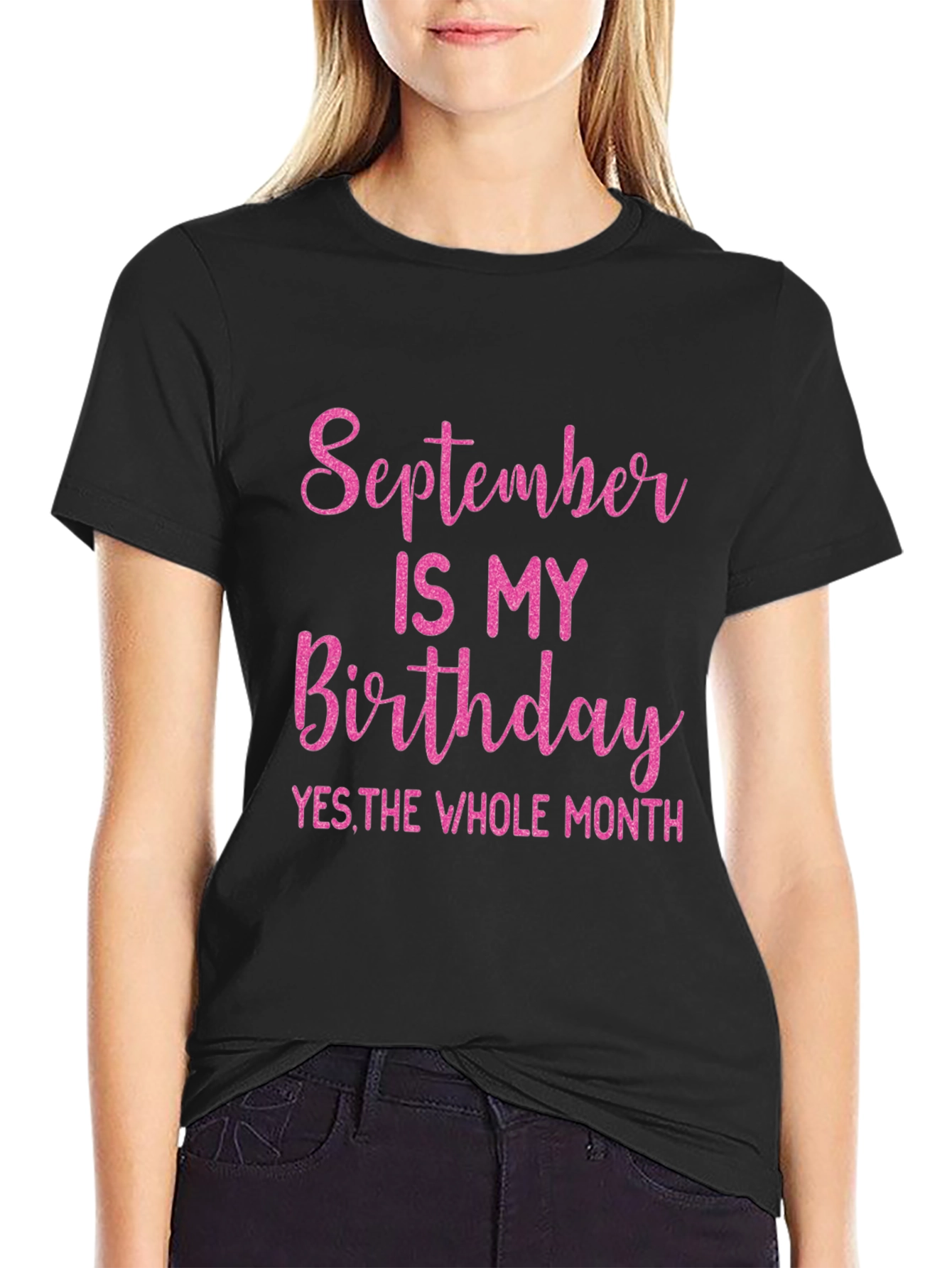 September Birthday T-Shirt - Whole Month Celebration
