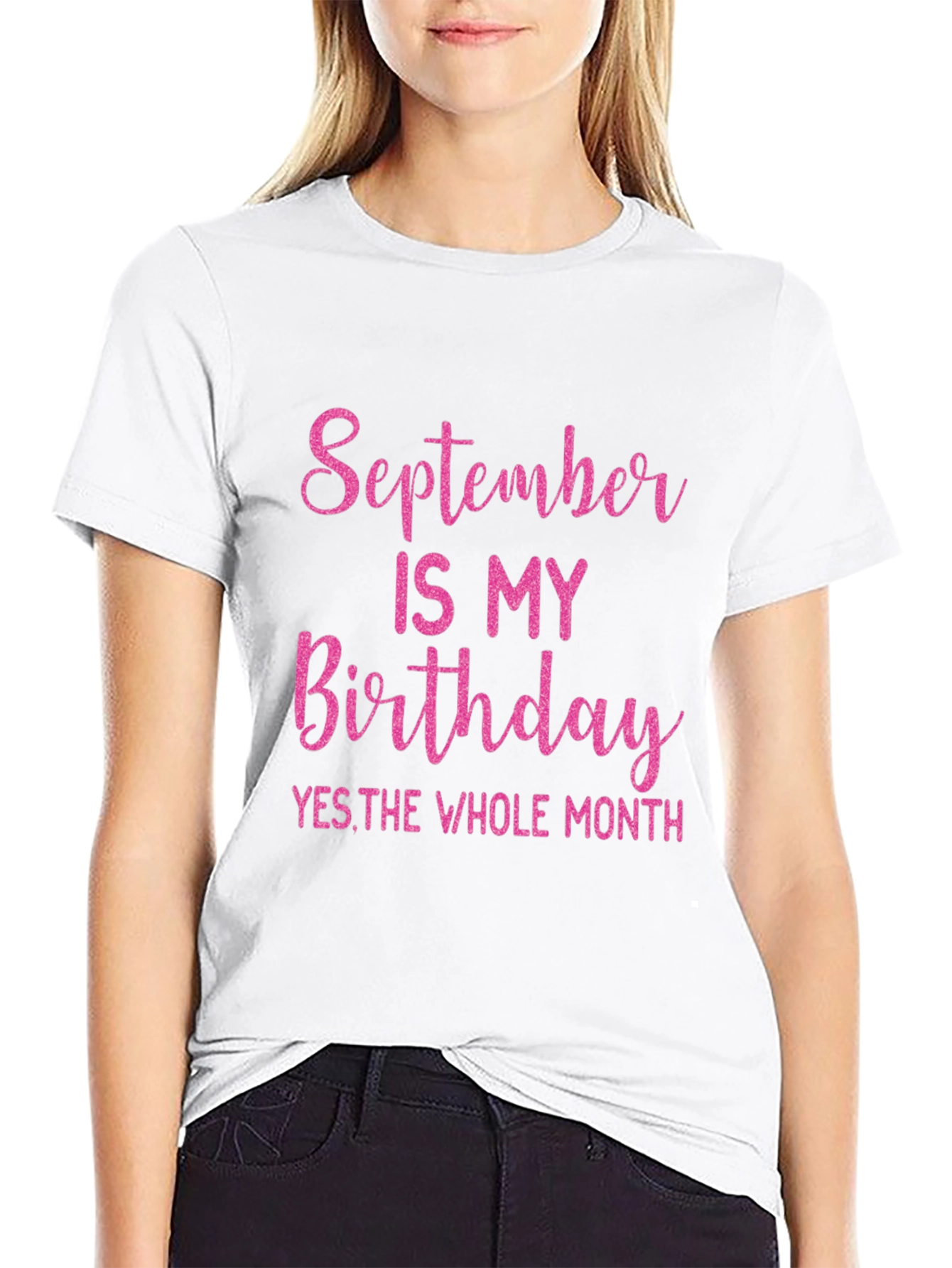 September Birthday T-Shirt - Whole Month Celebration