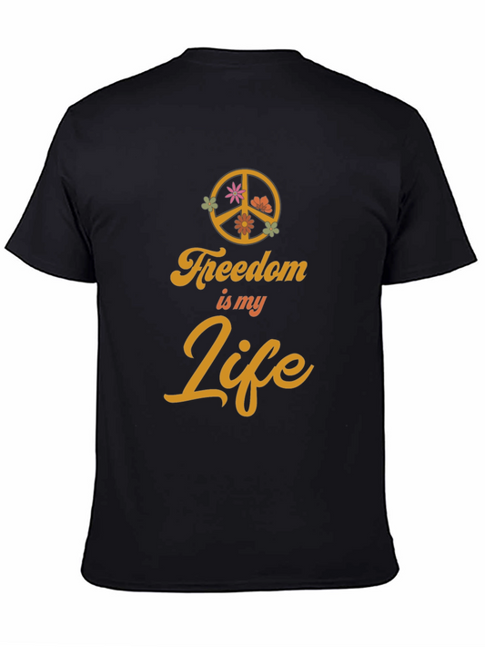 Freedom is my Life Graphic T-Shirt