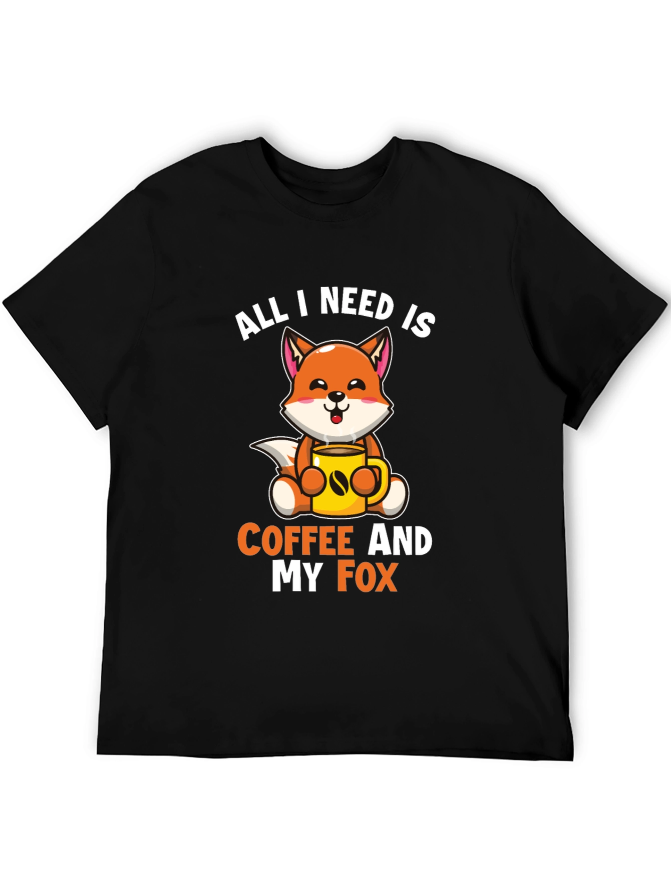 All I Need is Coffee and My Fox T-Shirt