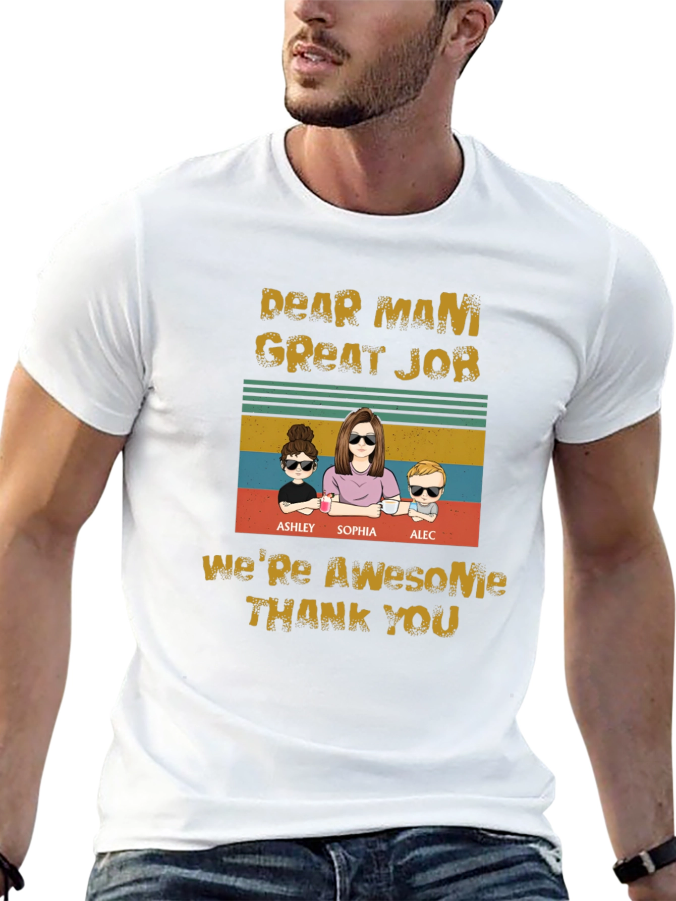 Dear Mami Great Job T-Shirt