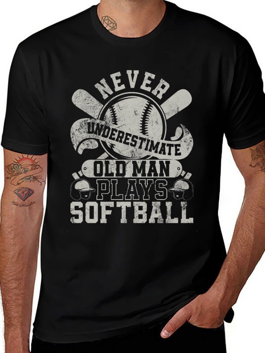 Never Underestimate Old Man Softball T-Shirt