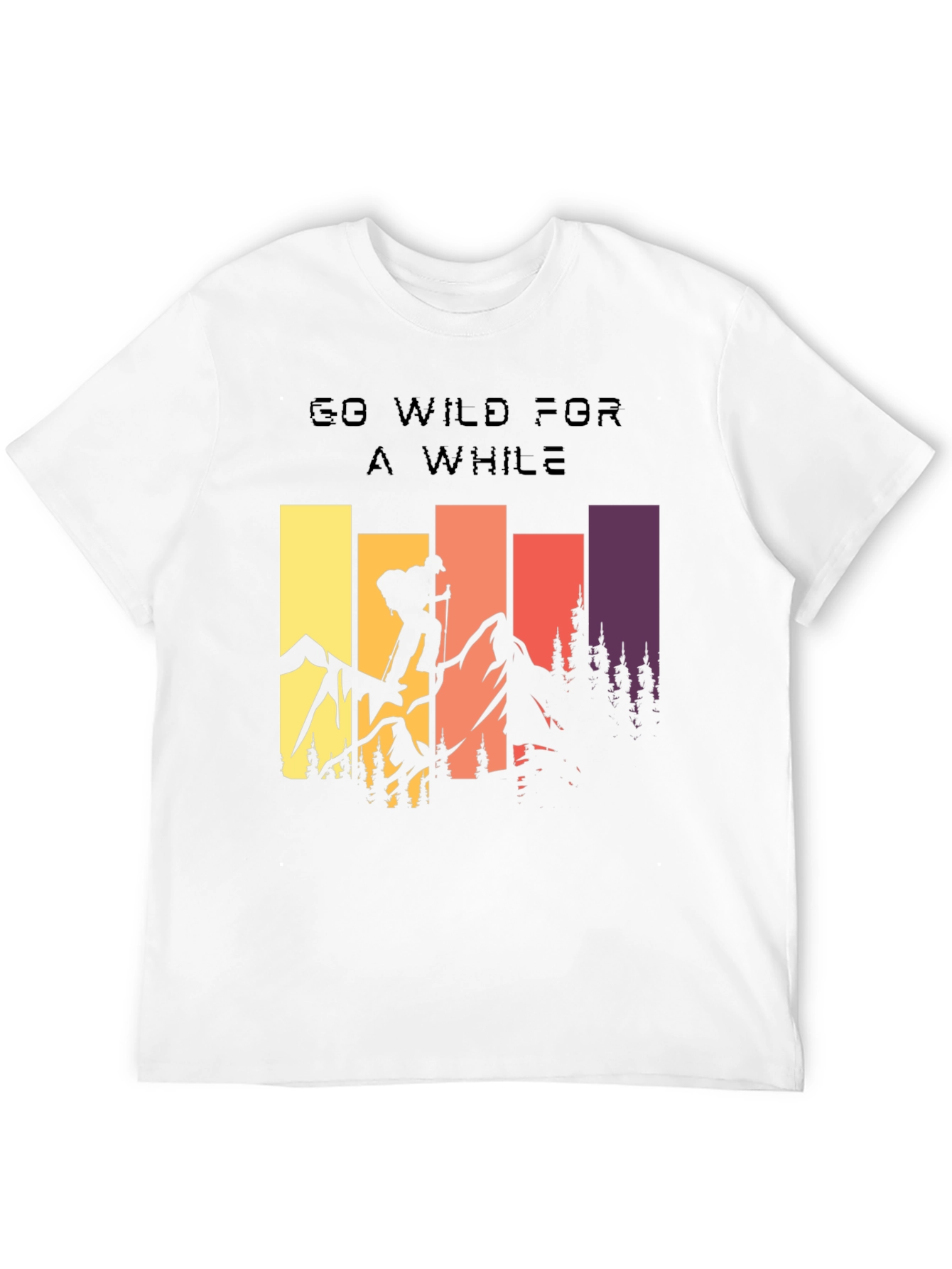 Go Wild For A While Graphic T-Shirt