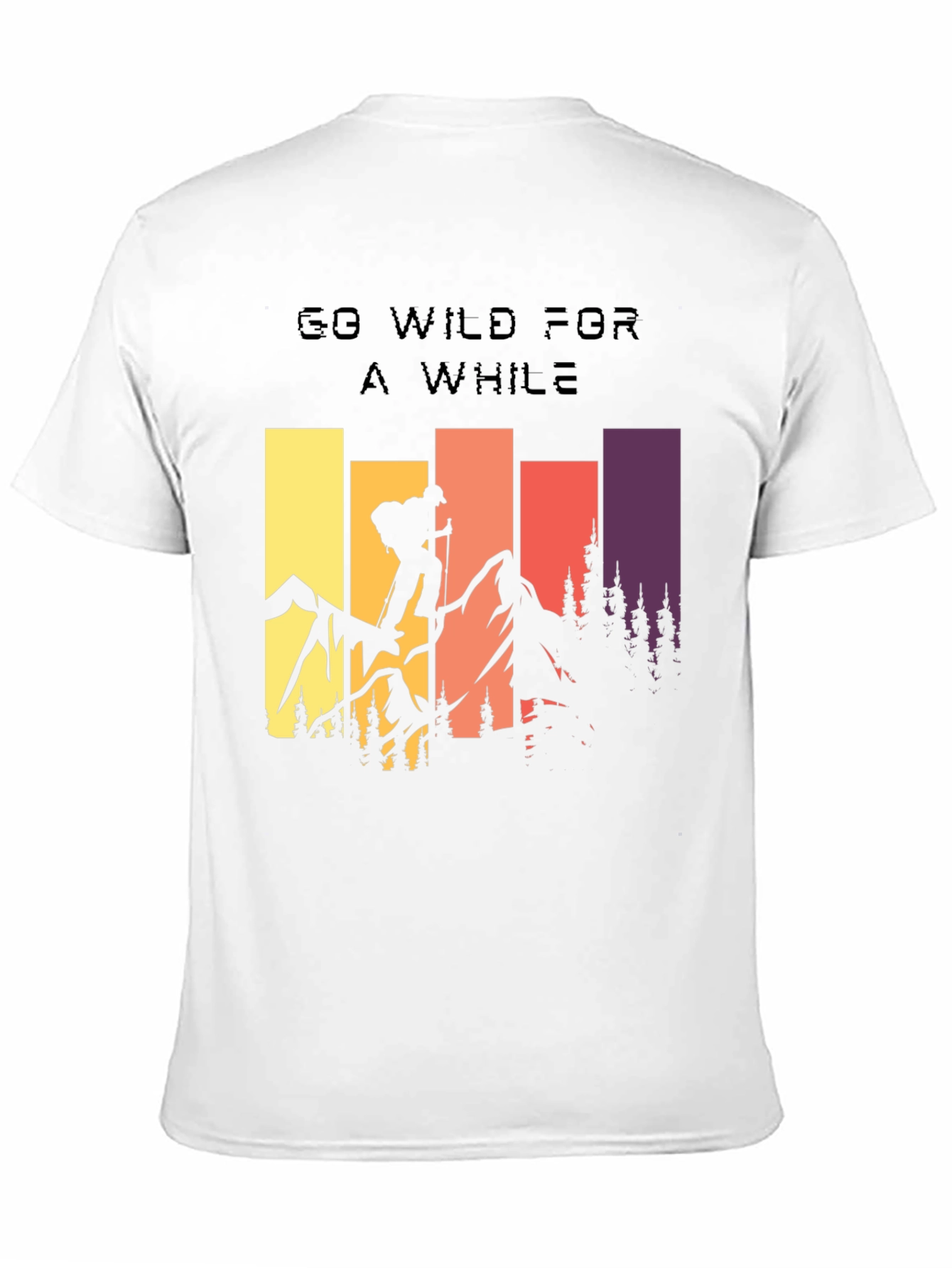 Go Wild For A While Graphic T-Shirt