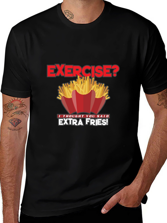 Funny Exercise Extra Fries Graphic T-Shirt