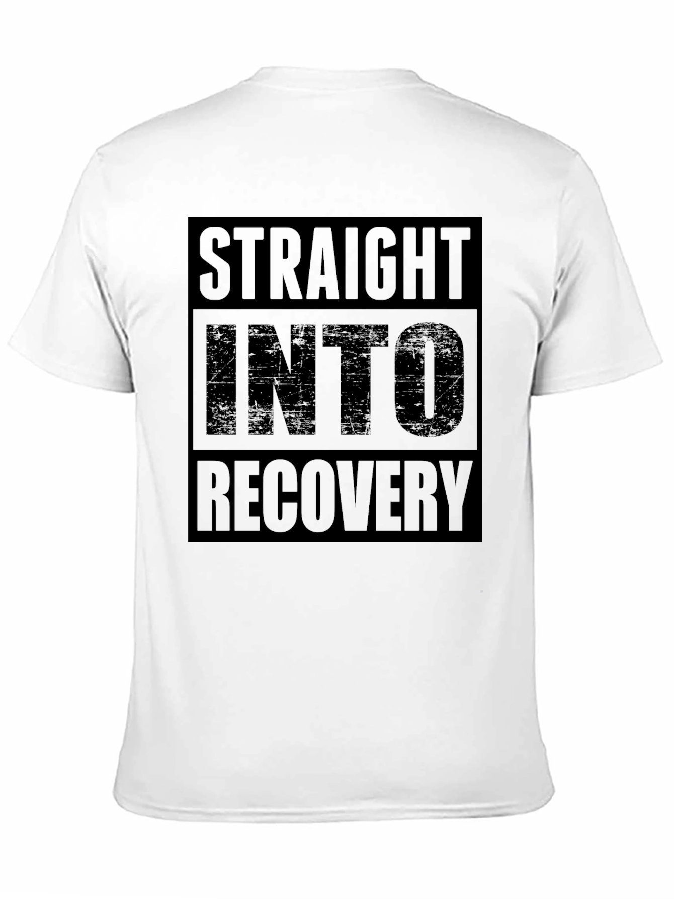 Straight Into Recovery T-Shirt
