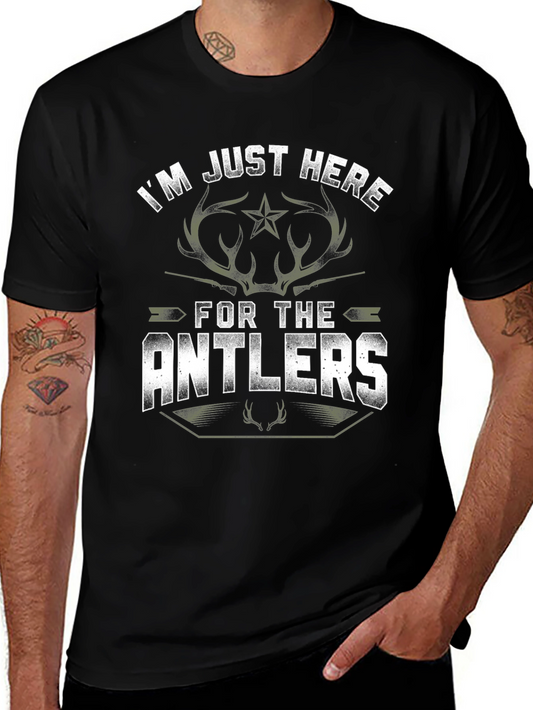 Im Just Here for the Antlers Black T-Shirt