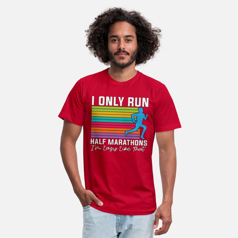 Half Marathon I Only Run Half Marathons Athletic