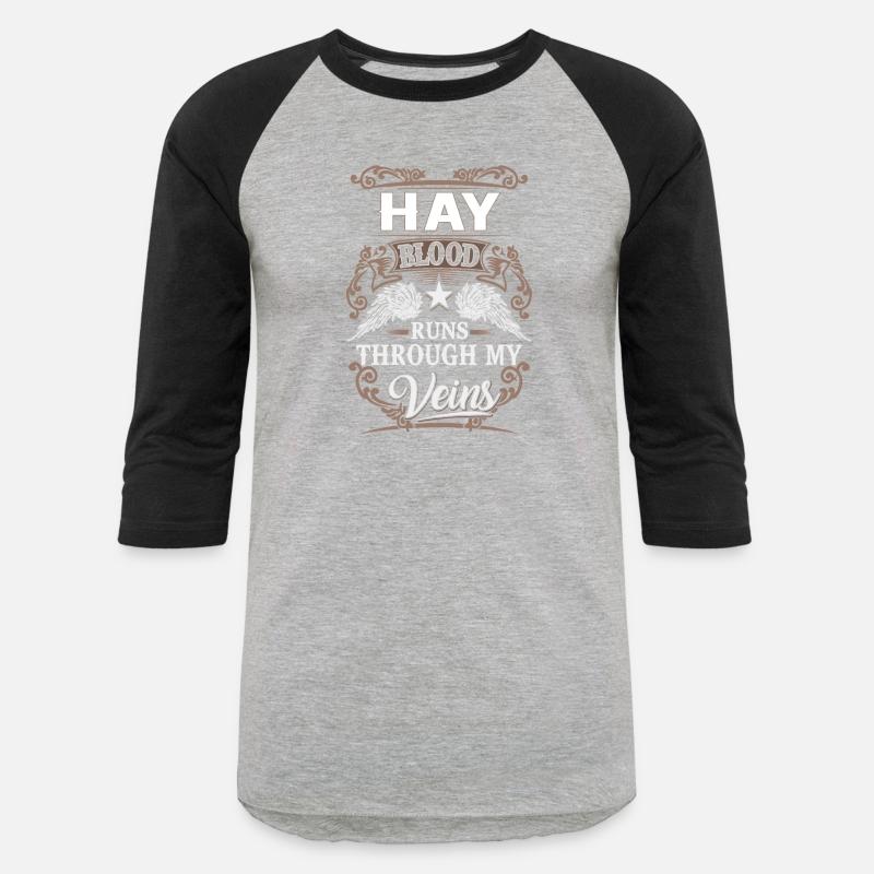 Hay Name T Shirt - Hay Blood Runs Through My Veins
