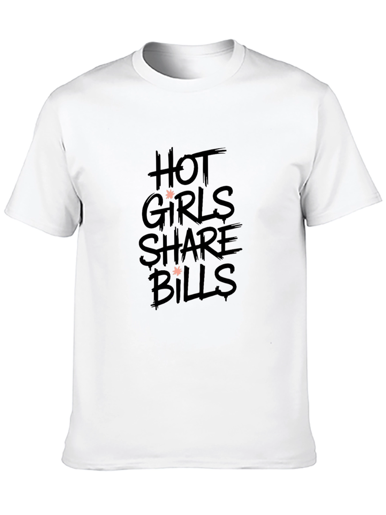 Hot Girls Share Bills Black Graphic T-Shirt