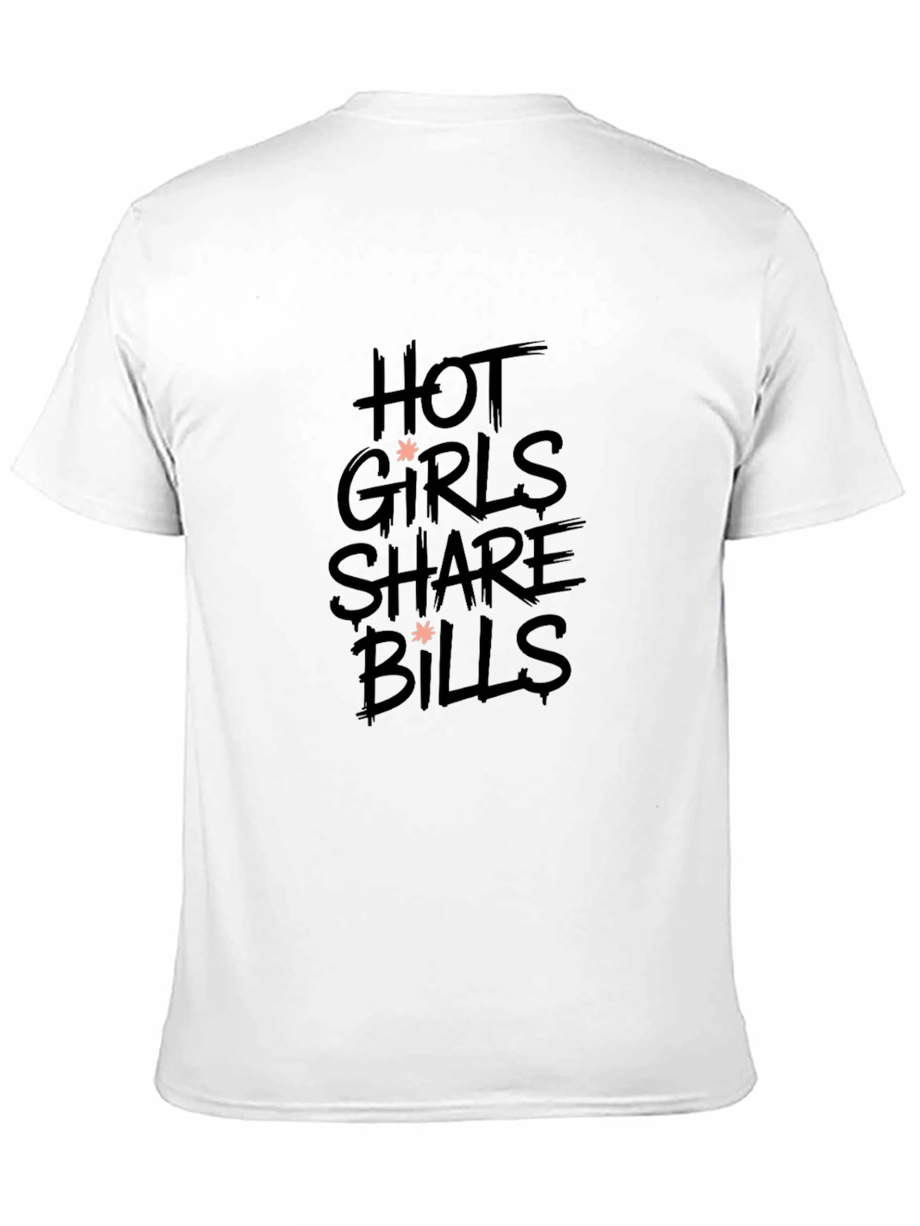 Hot Girls Share Bills Black Graphic T-Shirt