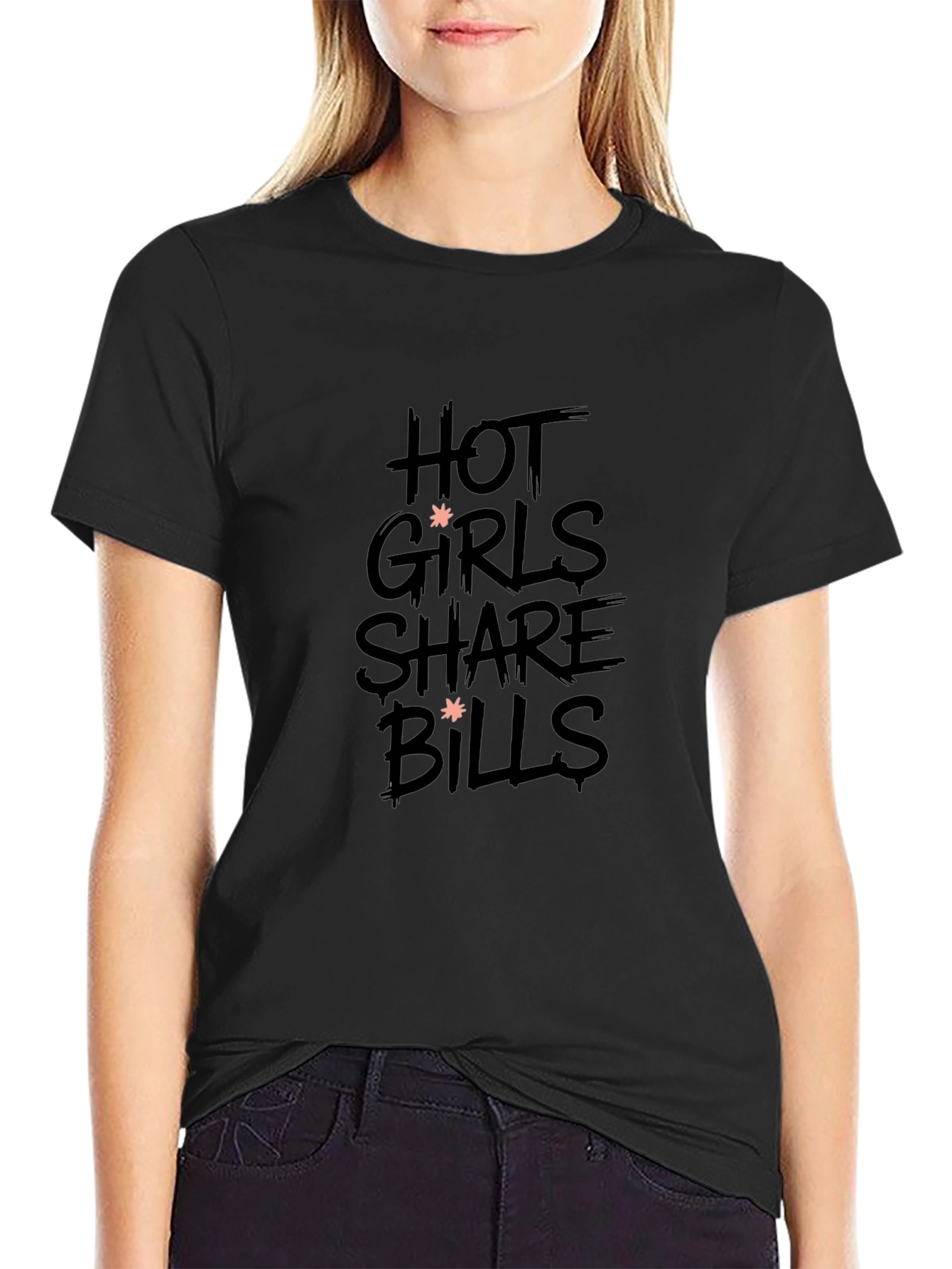 Hot Girls Share Bills Black Graphic T-Shirt