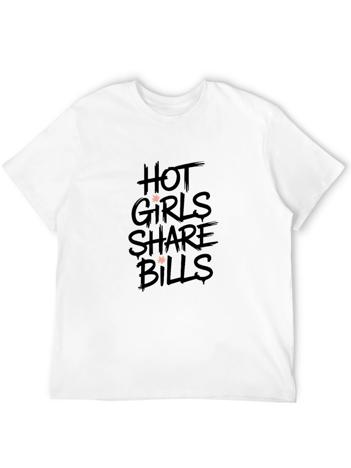 Hot Girls Share Bills Black Graphic T-Shirt