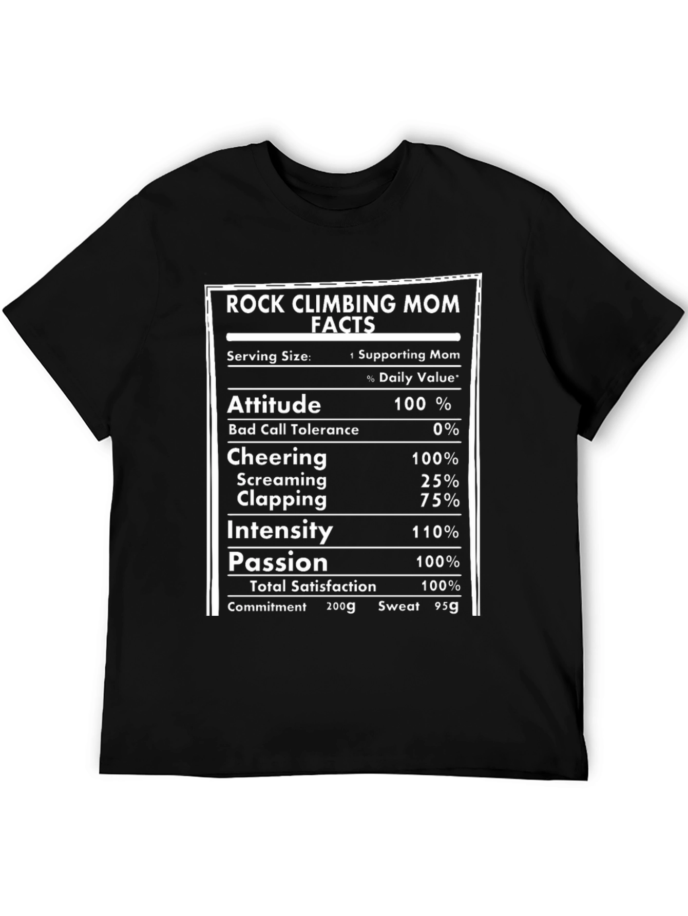 Rock Climbing Mom Nutrition Facts T-Shirt