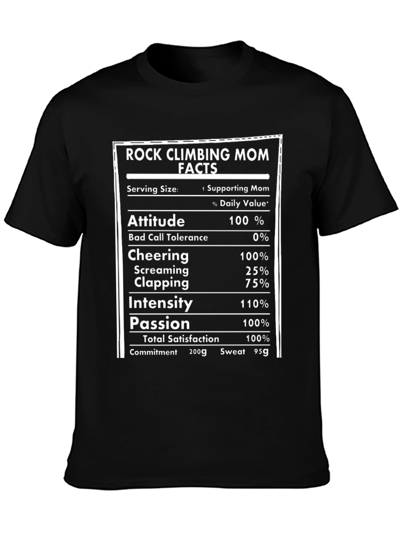Rock Climbing Mom Nutrition Facts T-Shirt