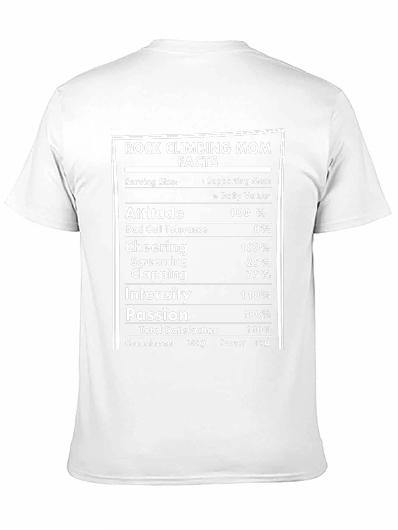 Rock Climbing Mom Nutrition Facts T-Shirt