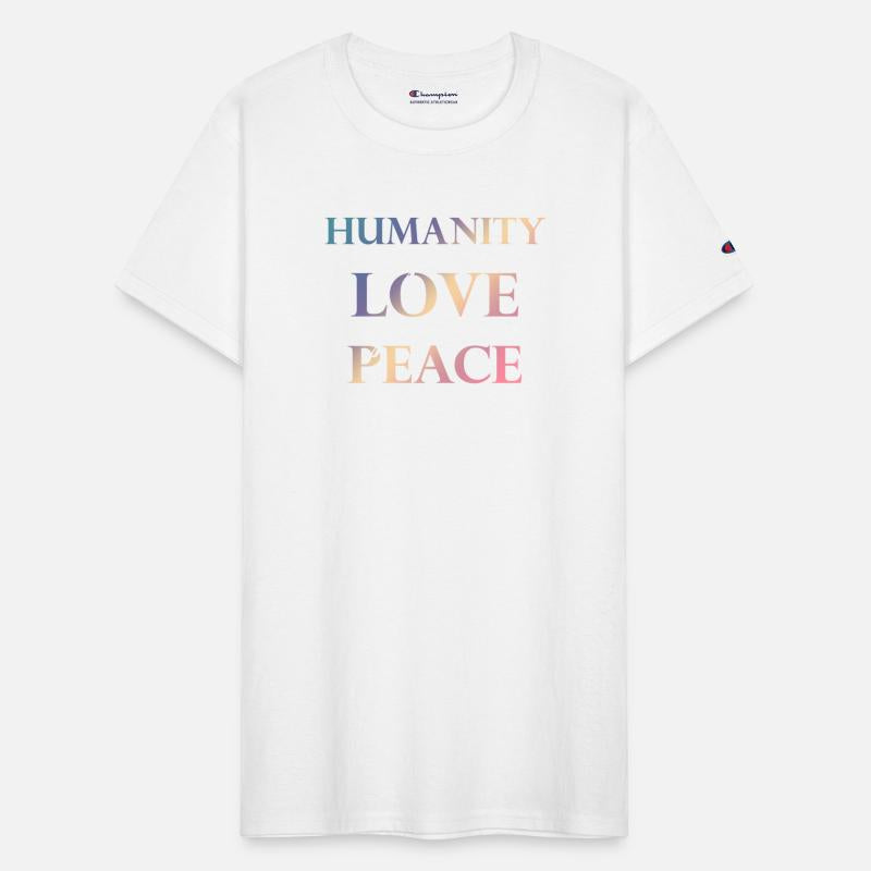 HUMANITY is my RACE LOVE is my RELIGION PEACE