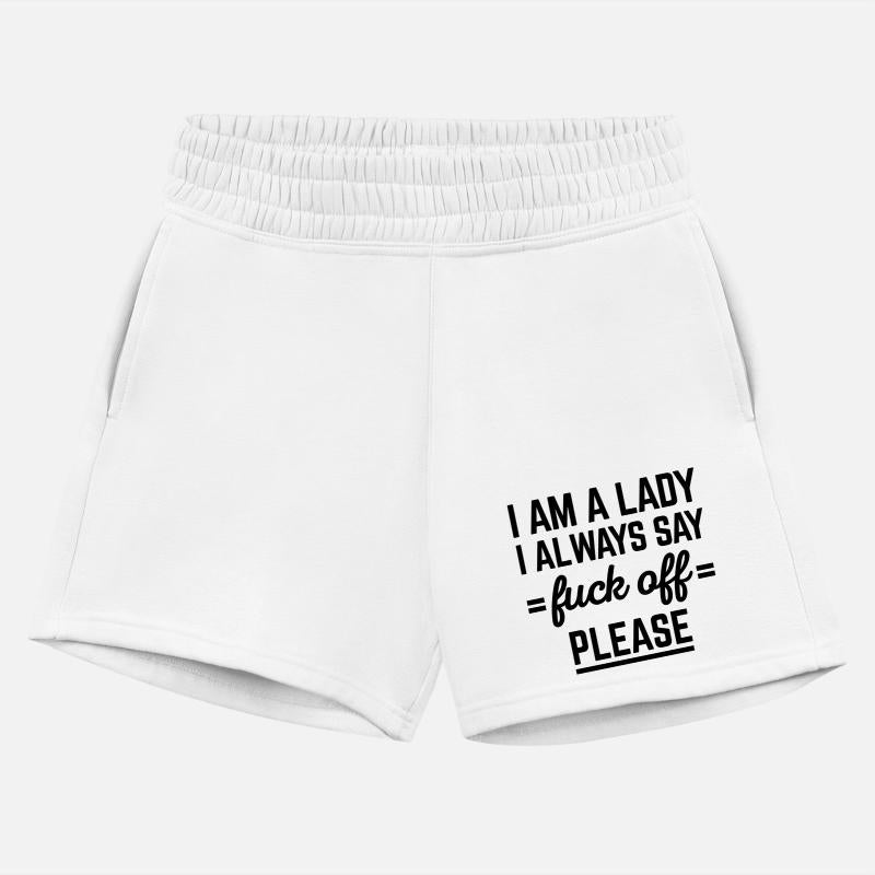I Am A Lady Fuck Off Funny Sarcastic Women Quote