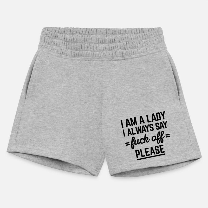 I Am A Lady Fuck Off Funny Sarcastic Women Quote
