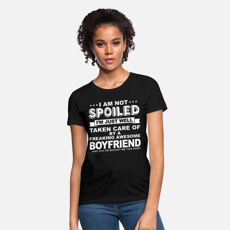 i am not spoiled i m just well taken care of by a