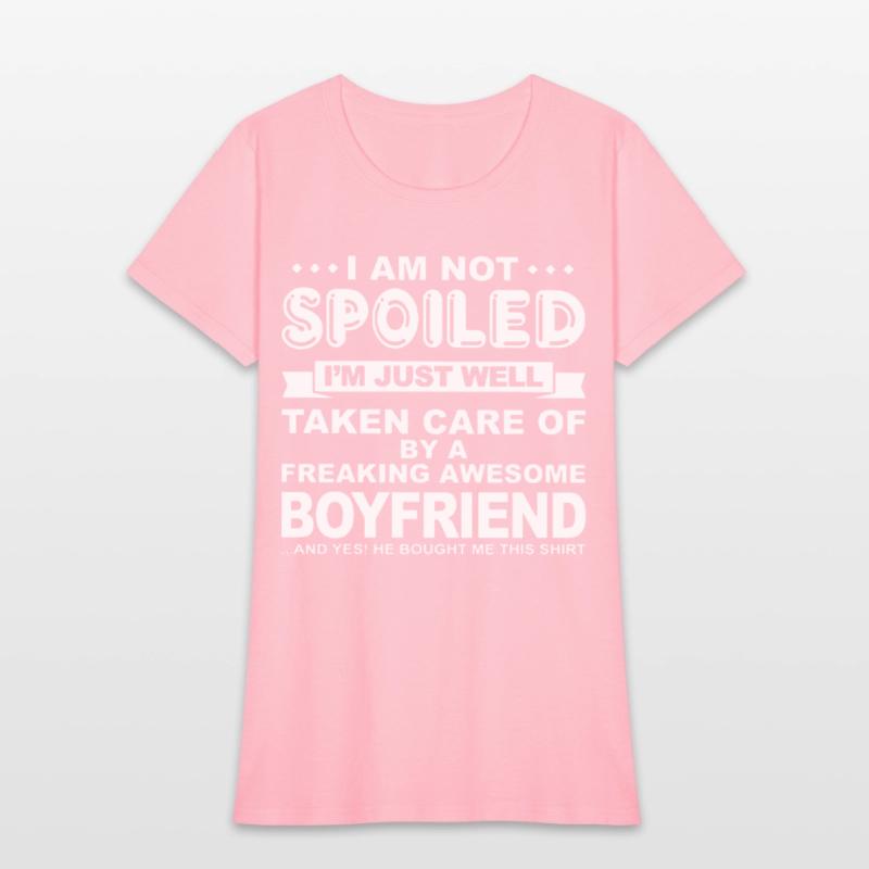 i am not spoiled i m just well taken care of by a