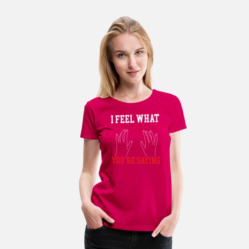I Feel What You're Saying Braille Blind Awareness