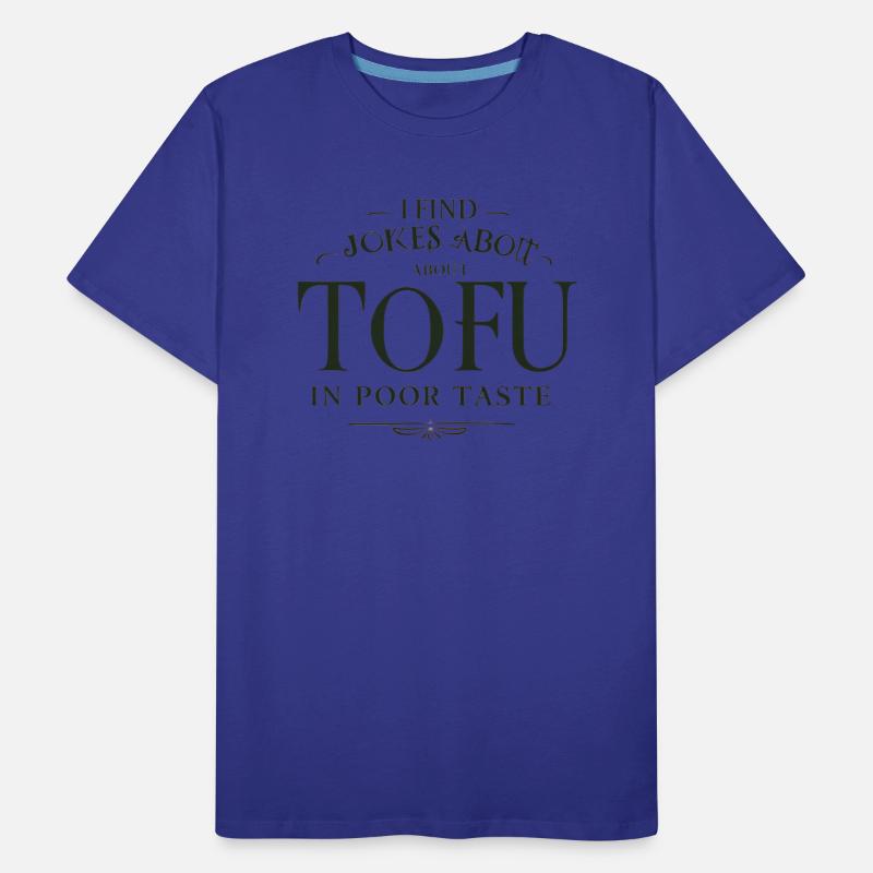I find Jokes about Tofu in poor taste