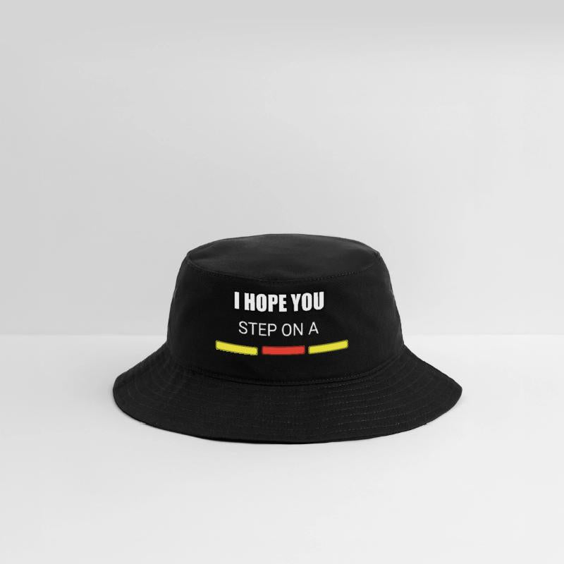 I hope you step on a