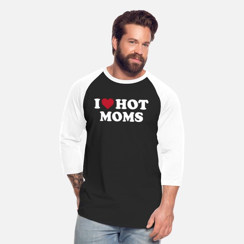 I Love Hot Moms Red Heart Love Moms