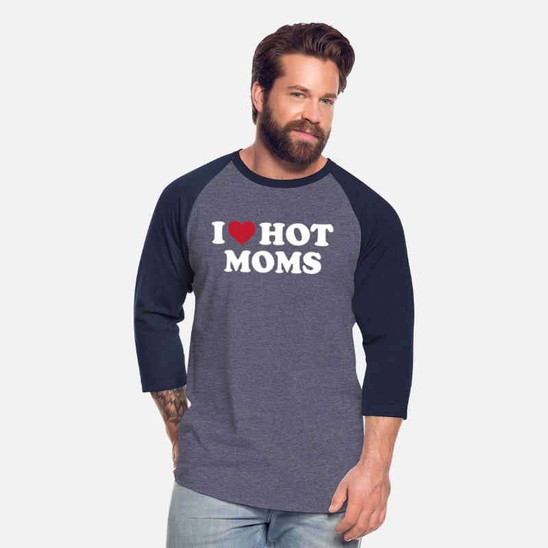 I Love Hot Moms Red Heart Love Moms
