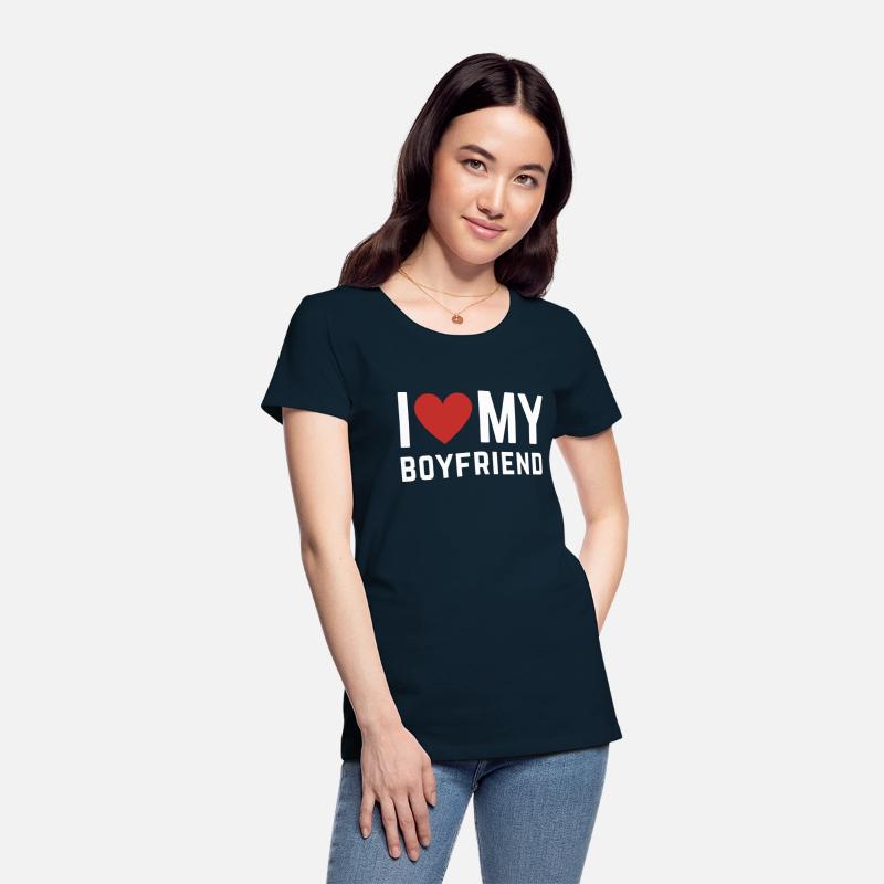 I love my Boyfriend T-Shirt