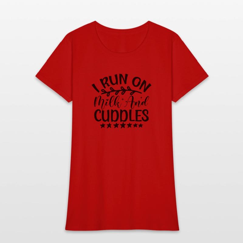 I Run on Milk and Cuddles