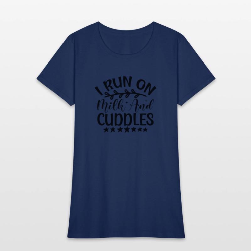 I Run on Milk and Cuddles