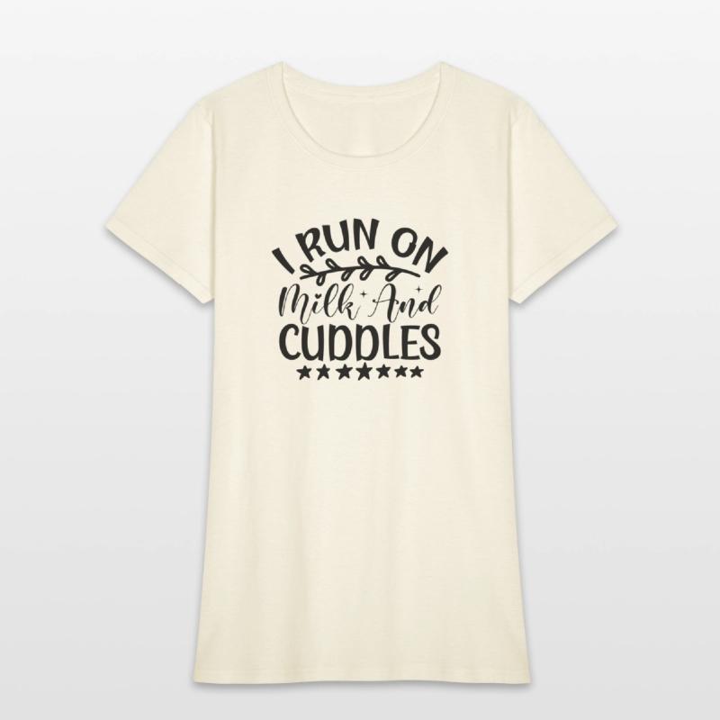 I Run on Milk and Cuddles