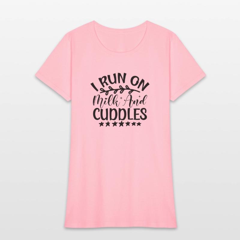 I Run on Milk and Cuddles