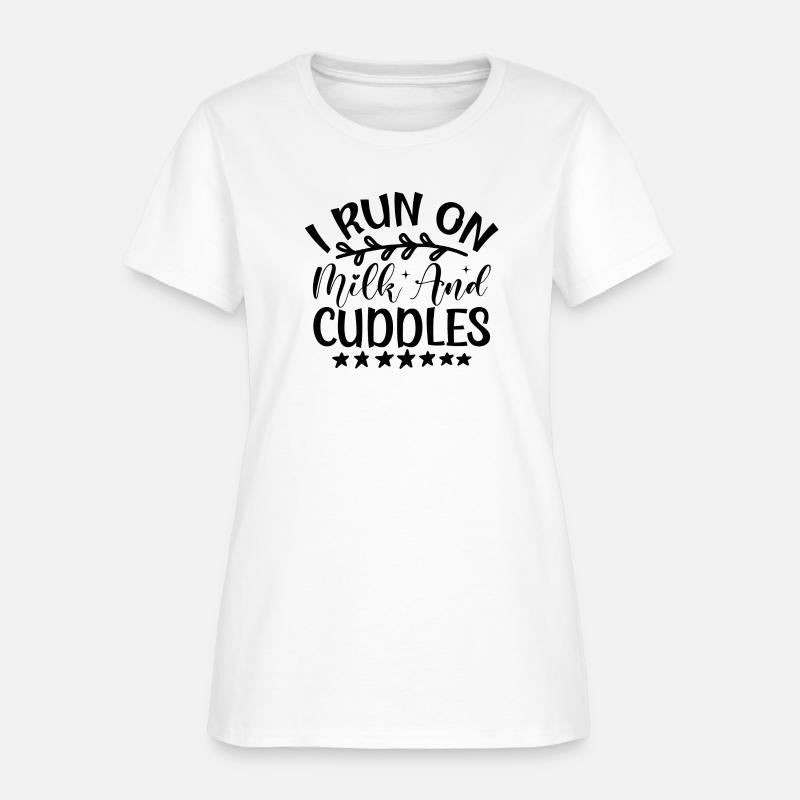 I Run on Milk and Cuddles