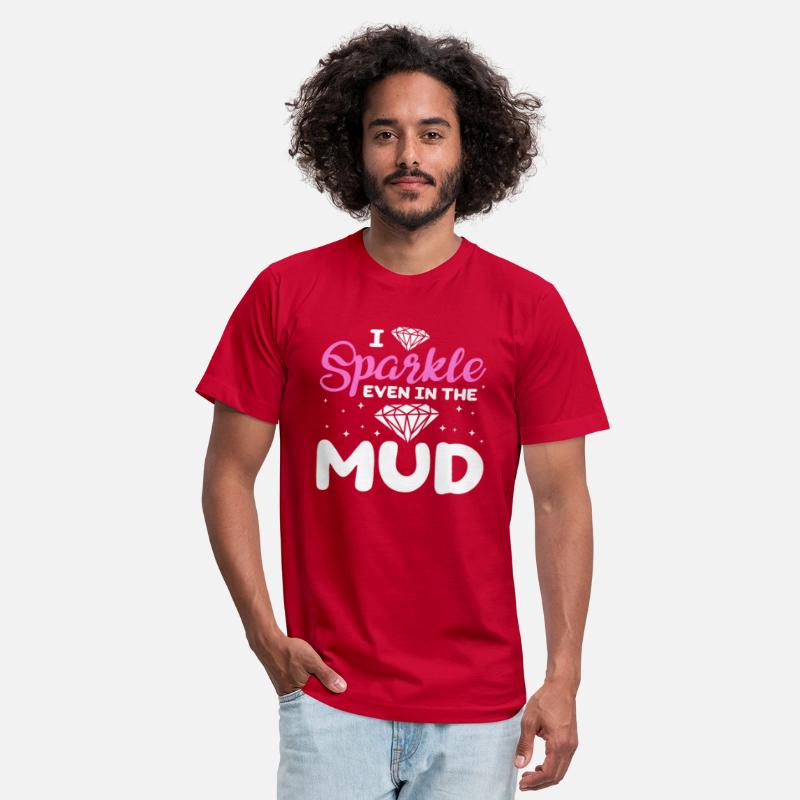 I Sparkle Even In The Mud, Mud Bogging