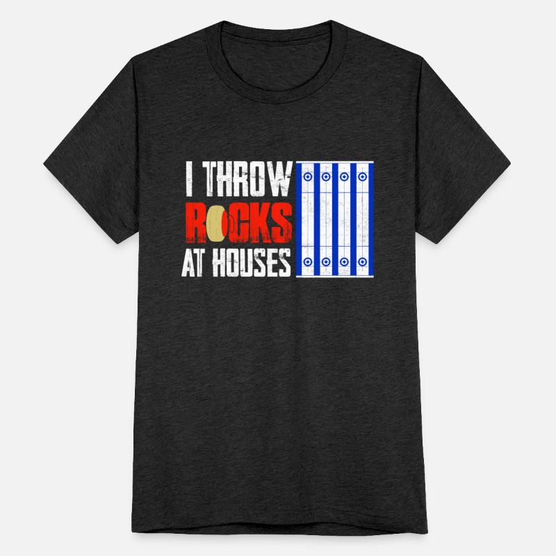 I Throw Rocks At Houses Curling Curler Ice Sport