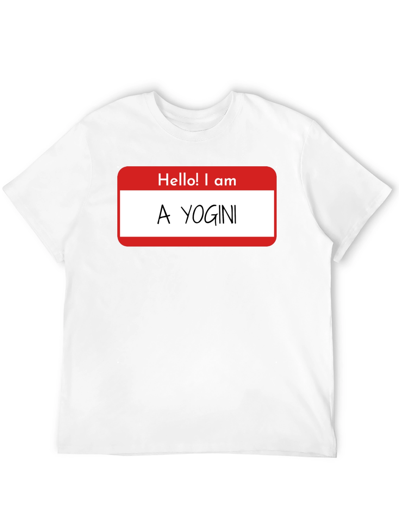 Funny Hello! I am A Yogini Graphic T-Shirt