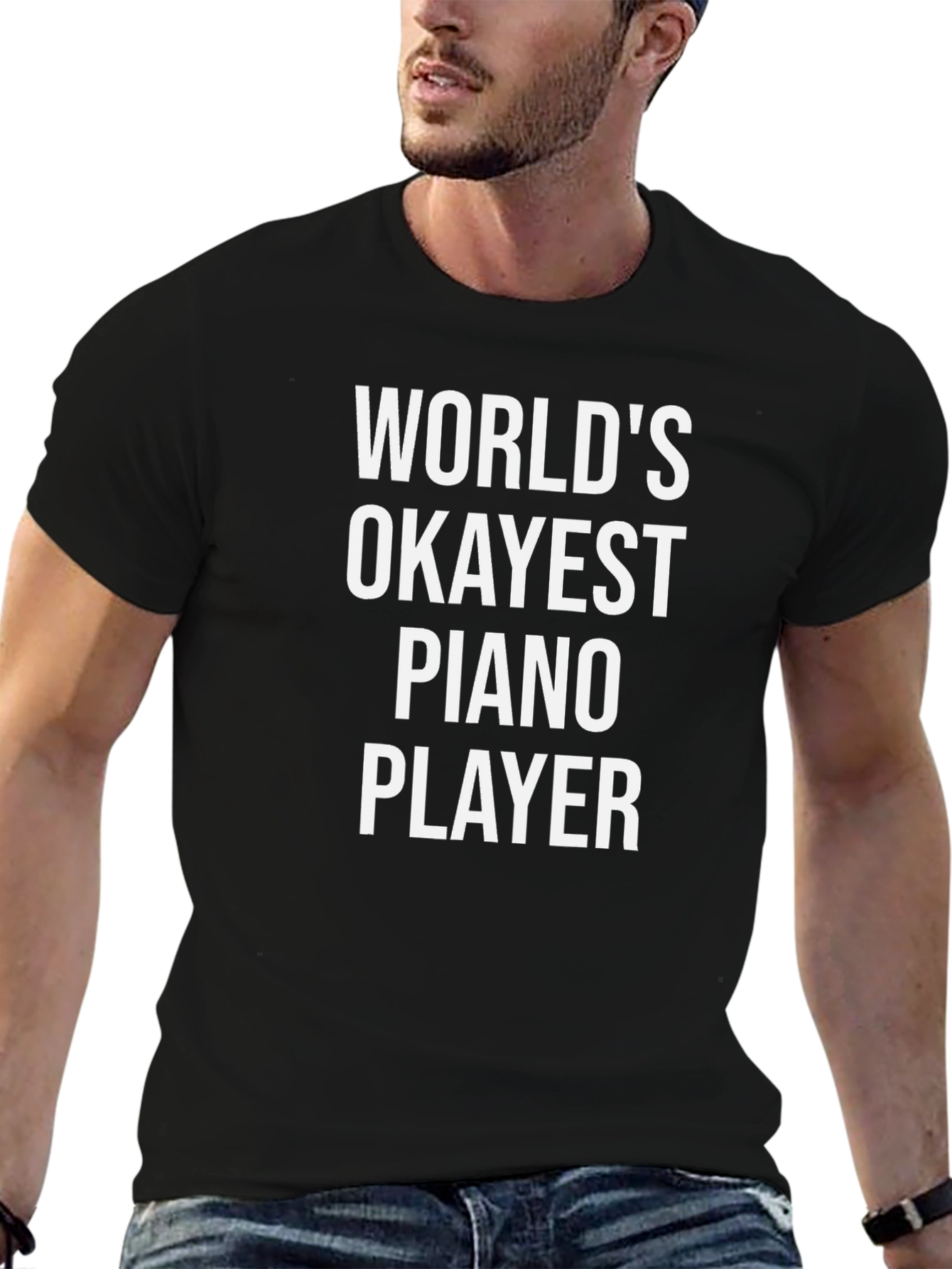 Worlds Okayest Piano Player Black T-Shirt
