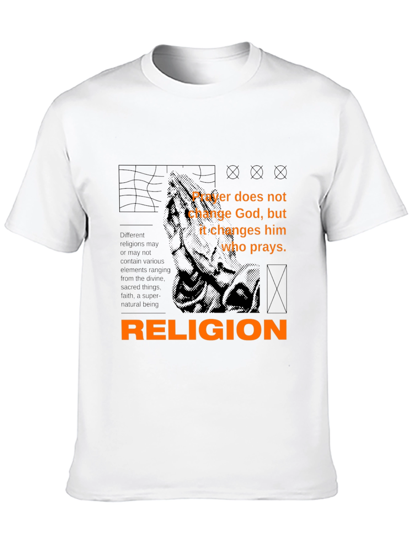 Religion Quote T-Shirt - Prayer Changes You