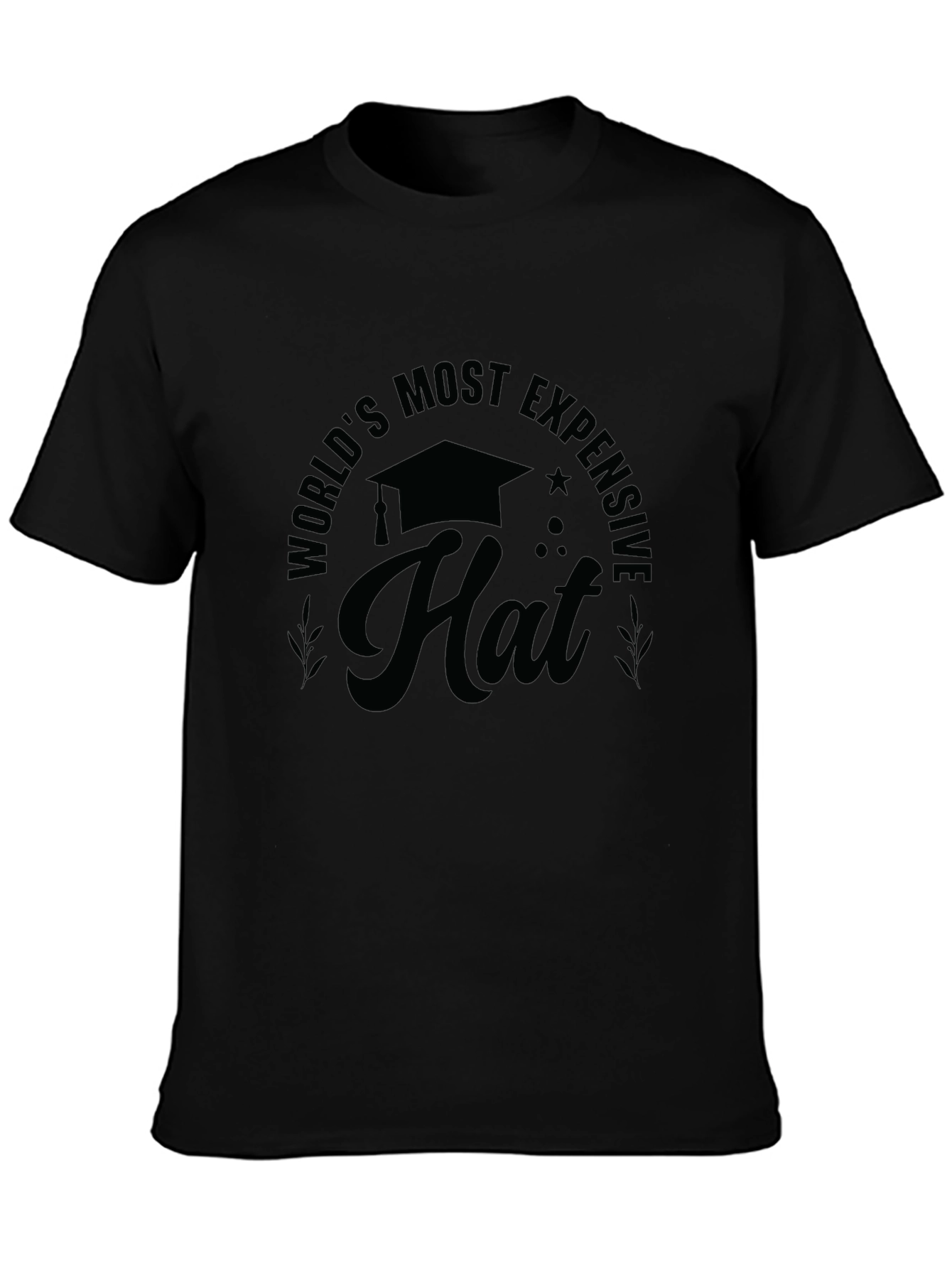 Worlds Most Expensive Hat T-Shirt