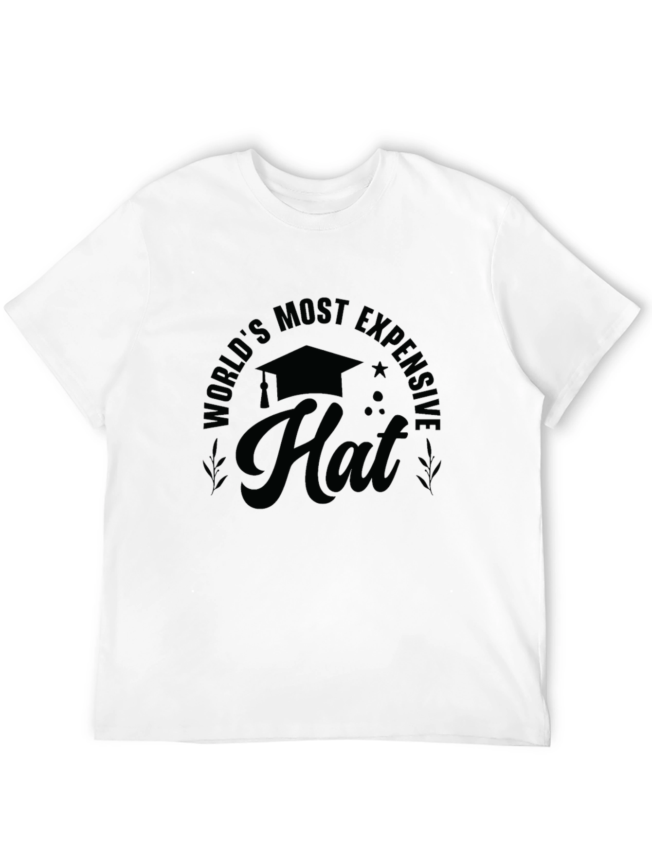 Worlds Most Expensive Hat T-Shirt