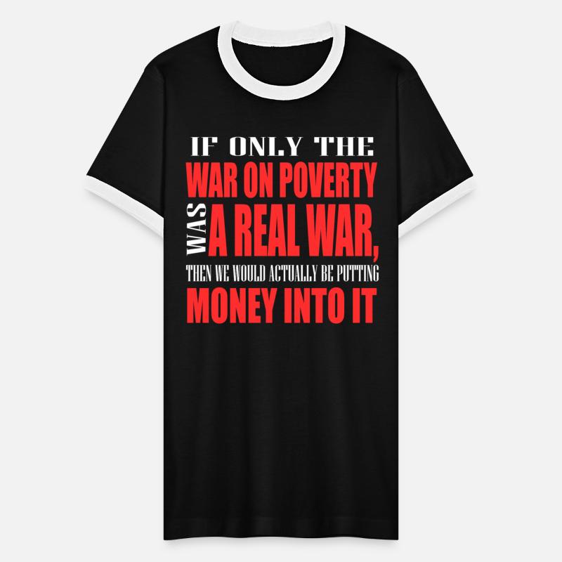 If Only War On Poverty Was A Real War Then We